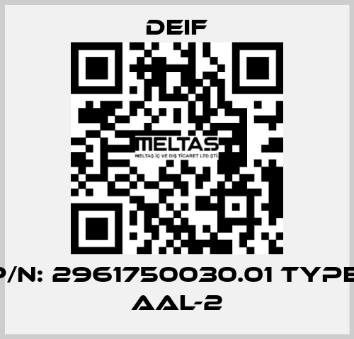 P/N: 2961750030.01 Type: AAL-2 Deif