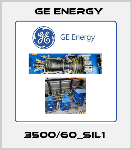 3500/60_SIL1  Ge Energy