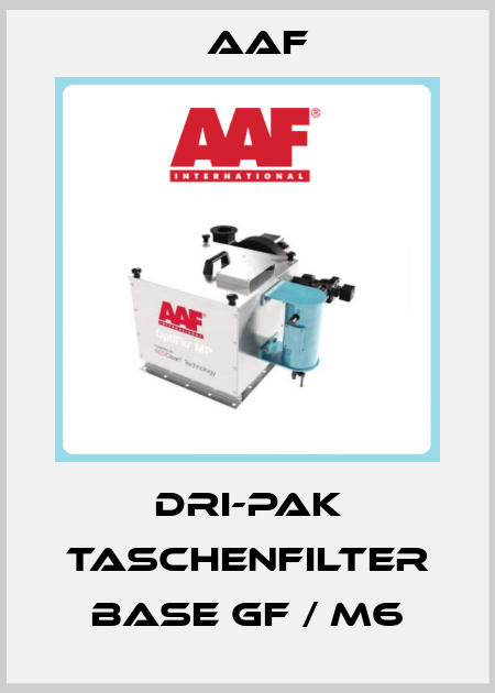 DRI-PAK TASCHENFILTER BASE GF / M6 AAF
