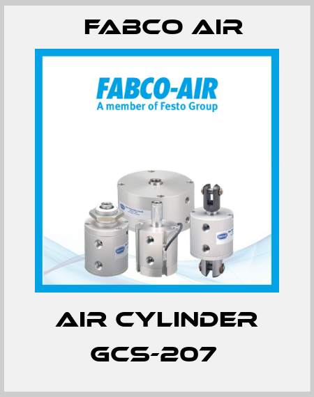 AIR CYLINDER GCS-207  Fabco Air
