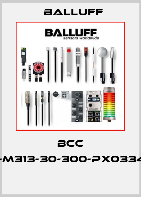 BCC M313-M313-30-300-PX0334-020  Balluff