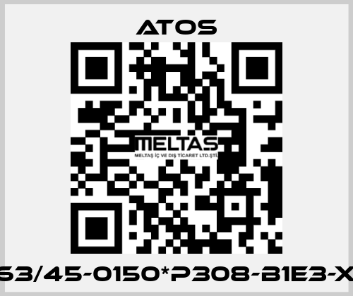 CK-63/45-0150*P308-B1E3-X1Z3 Atos
