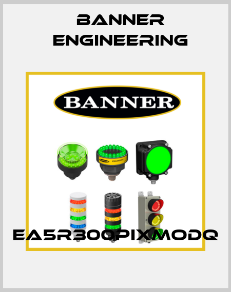 EA5R300PIXMODQ Banner Engineering
