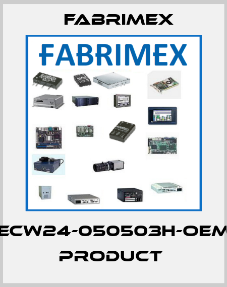 ECW24-050503H-OEM product  Fabrimex