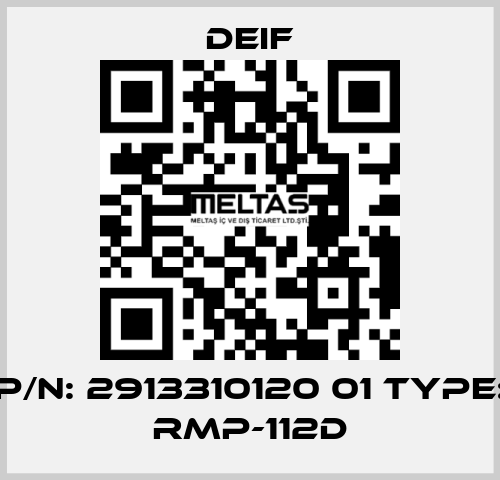 P/N: 2913310120 01 Type: RMP-112D Deif