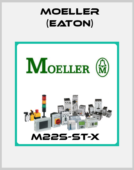 M22S-ST-X  Moeller (Eaton)