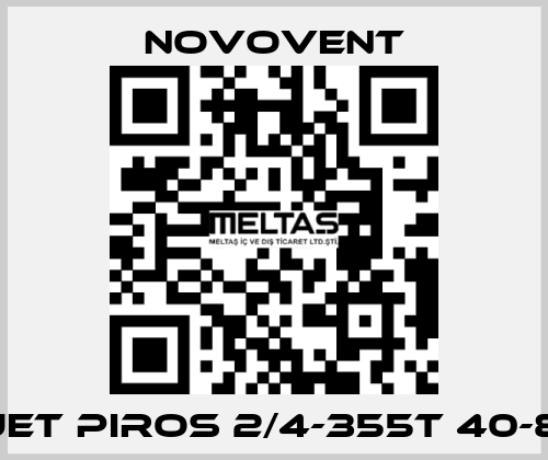 JET PIROS 2/4-355T 40-8 Novovent