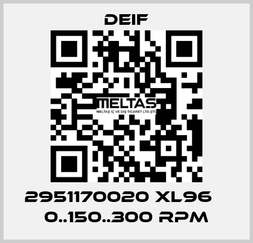 2951170020 XL96    0..150..300 RPM Deif