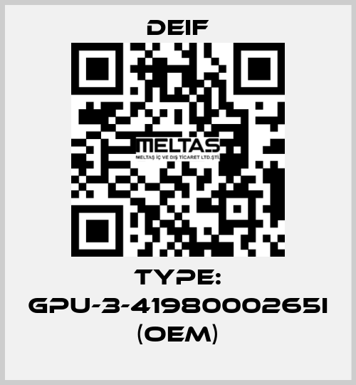 Type: GPU-3-4198000265I (OEM) Deif