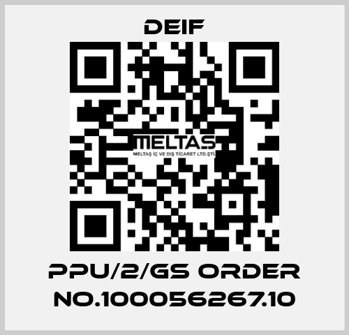 PPU/2/Gs ORDER No.100056267.10 Deif