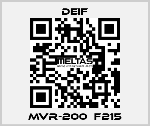 MVR-200  F215 Deif