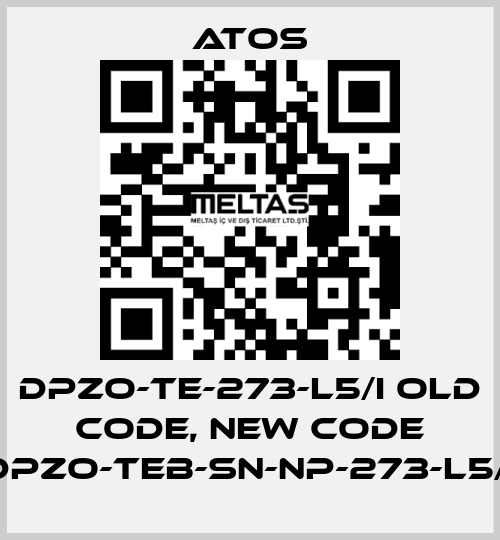 DPZO-TE-273-L5/I old code, new code DPZO-TEB-SN-NP-273-L5/I Atos