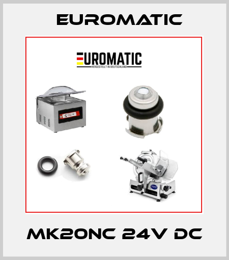Mk20NC 24V DC Euromatic