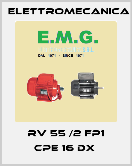 RV 55 /2 FP1 CPE 16 DX  Elettromecanica
