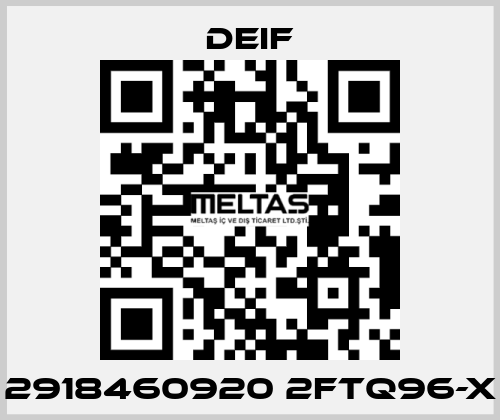 2918460920 2FTQ96-x Deif