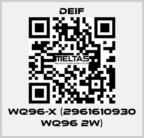 WQ96-x (2961610930 WQ96 2W) Deif