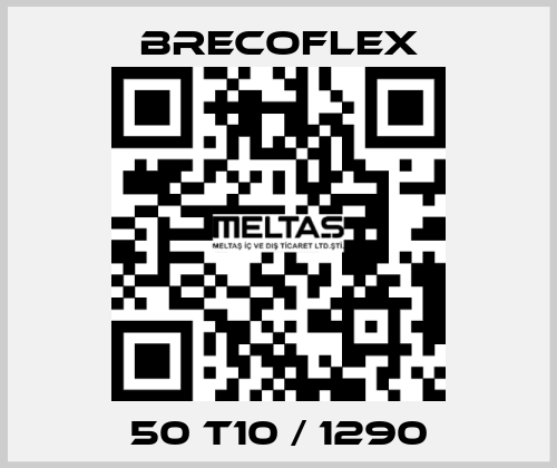 50 T10 / 1290 Brecoflex