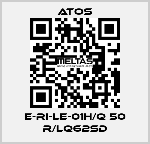 E-RI-LE-01H/Q 50 R/LQ62SD Atos