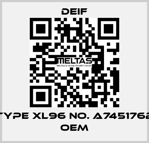 Type XL96 No. A7451762 OEM Deif