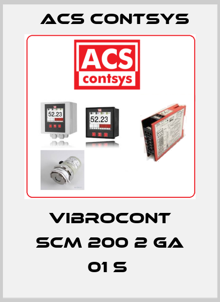 VIBROCONT SCM 200 2 GA 01 S  ACS CONTSYS
