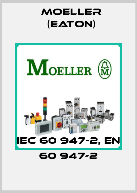 IEC 60 947-2, EN 60 947-2 Moeller (Eaton)