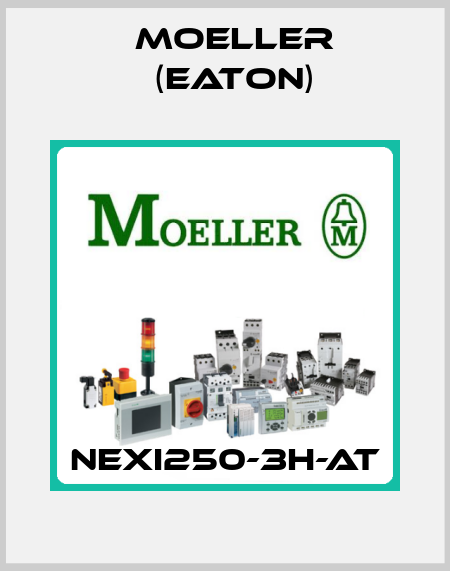 NEXI250-3H-AT Moeller (Eaton)