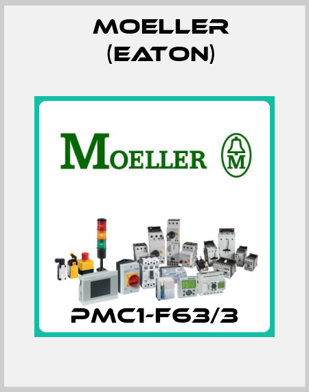 PMC1-F63/3 Moeller (Eaton)