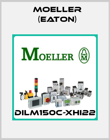 DILM150C-XHI22 Moeller (Eaton)