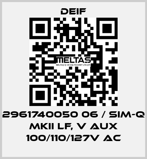 2961740050 06 / SIM-Q MKII LF, V aux 100/110/127V AC Deif
