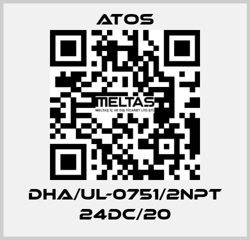 DHA/UL-0751/2NPT 24DC/20 Atos