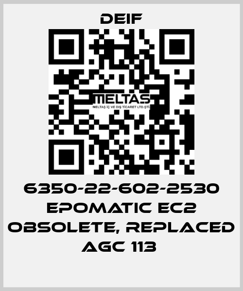 6350-22-602-2530 EPOMATIC EC2 OBSOLETE, REPLACED AGC 113  Deif