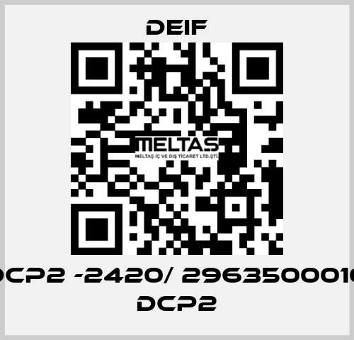 DCP2 -2420/ 2963500010 DCP2 Deif