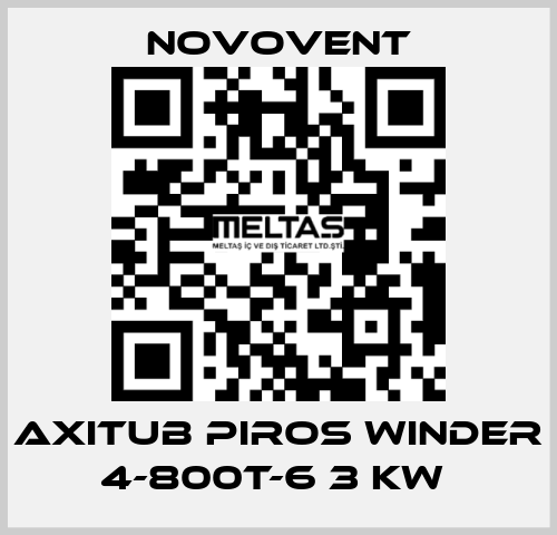 AXITUB PIROS WINDER 4-800T-6 3 KW  Novovent